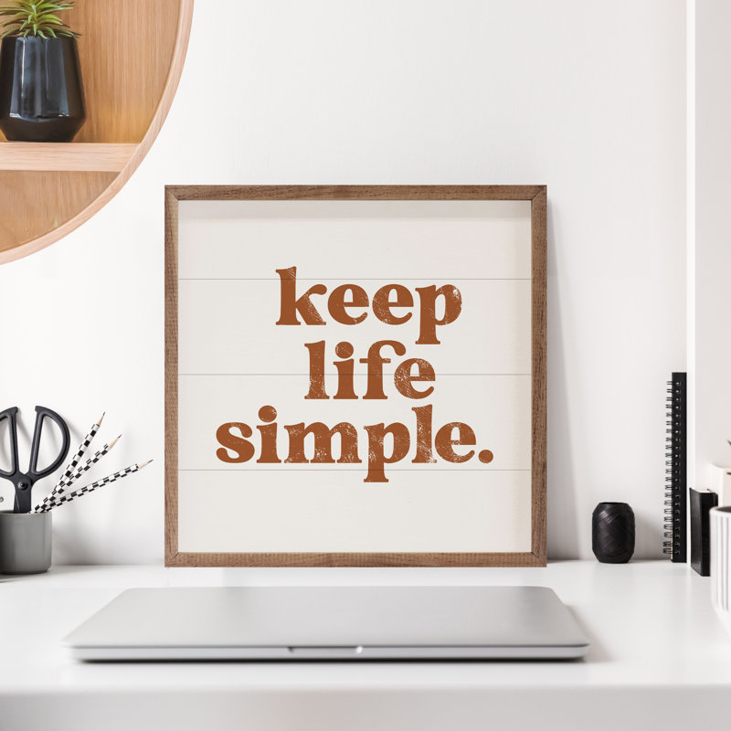 Keep Life Simple Period, H 4 po x l 4 po