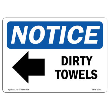 SignMission Notice - Dirty Towels Right Arrow Sign with Symbol