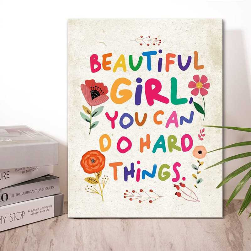 Beautiful Girl You Can Do Hard Things Wall Art,Inspirational Quotes Canvas Framed Artwork For Girls Room,Teen Girl Bedroom Girls Room Wall Decor