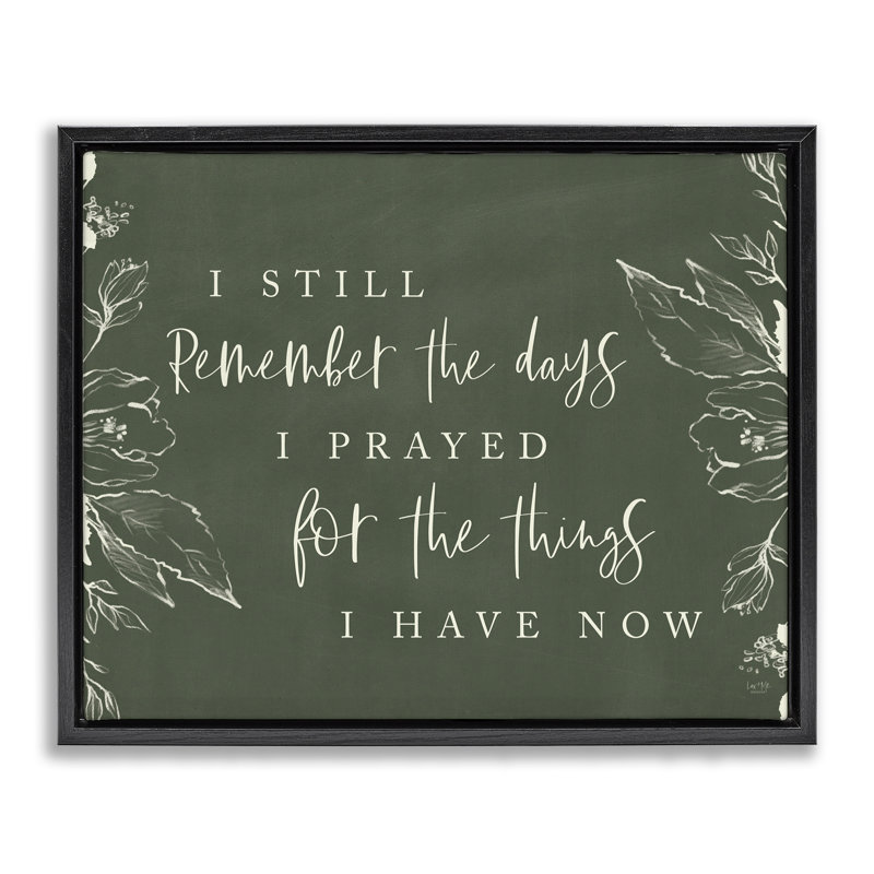 Cadre flottant Prayed For What I Have Now, design par Lux + Me Designs, H 17 po x l 21 po, Cadre flottant noir de jais