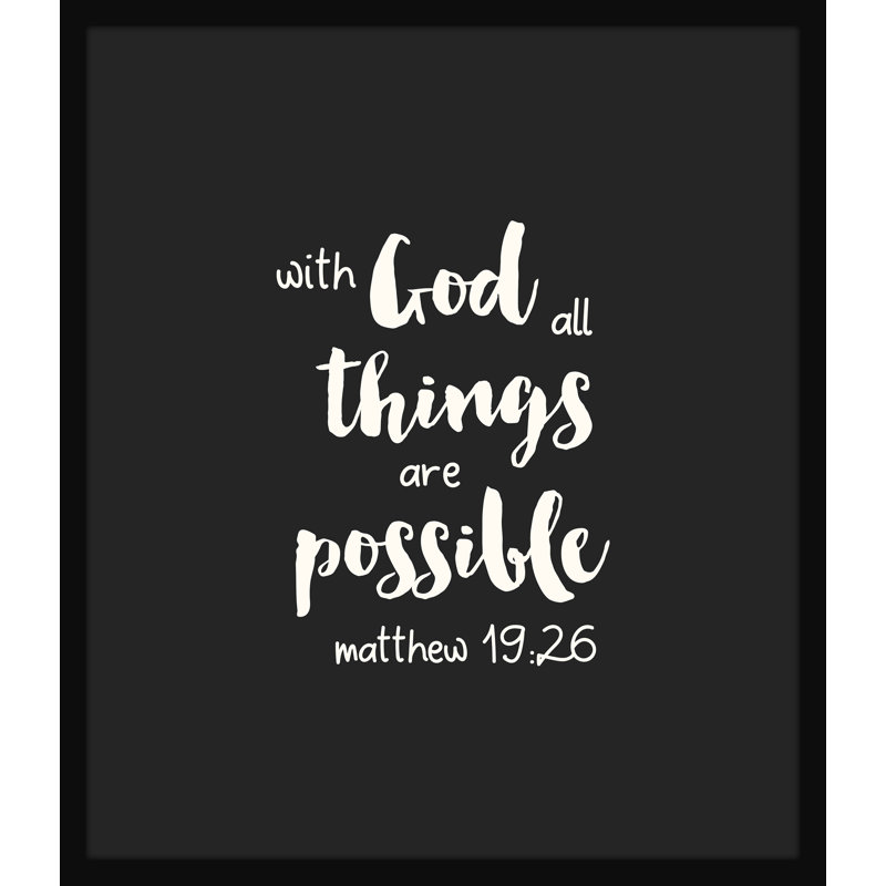 «With God all Things Are possible», art textuel encadré