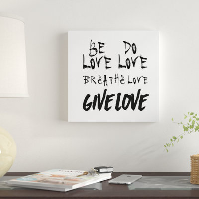 « be love », art textuel sur toile