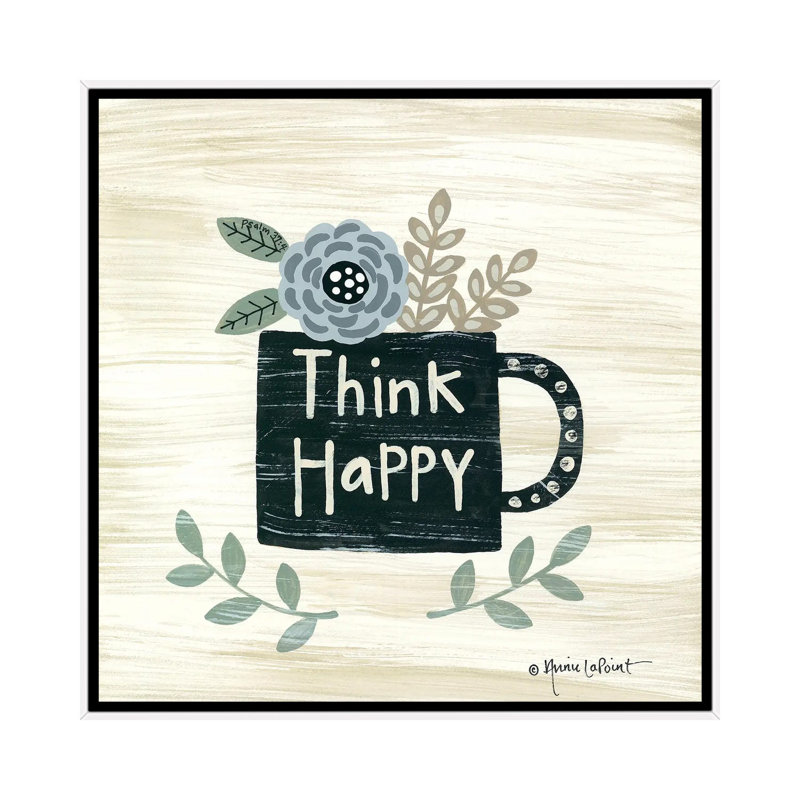 Think Happy by Annie LaPoint - Print on Canvas, 66.04 cm H x 66.04 cm W, White Floater Frame