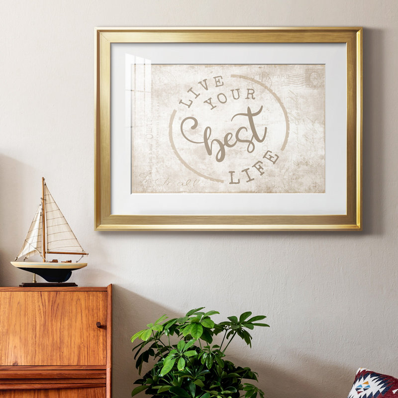 " Best Life ", Gold Framed Paper, 26.5" H x 36.5" W x 1.5" D, White Mat