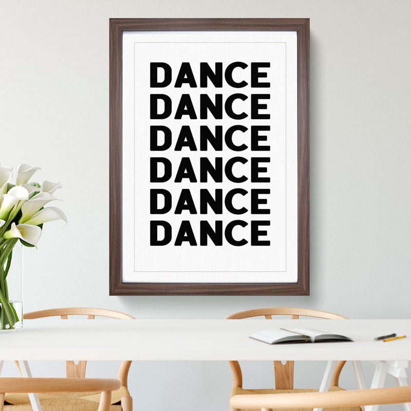 Dance Dance Dance - Picture Frame Typography, Walnut, 90cm H x 65cm W x 2cm D