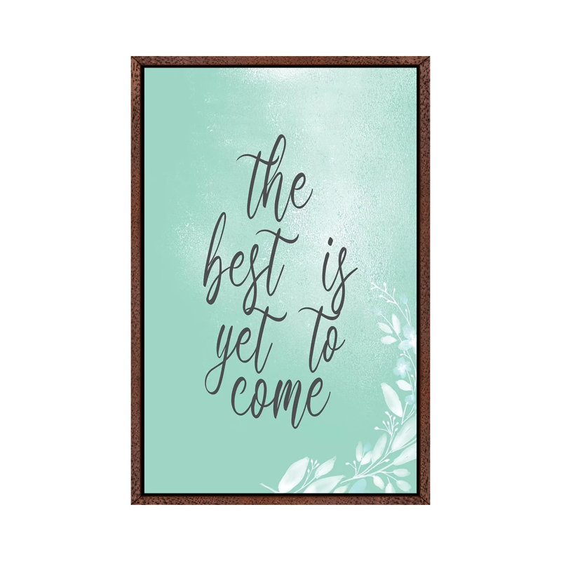 The Best by Kimberly Allen - Print on Canvas, 66.04cm H x 45.72cm W x 3.81cm D, Classic Brown Wood Framed
