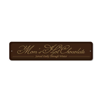 Hot Chocolate Custom Aluminum Sign