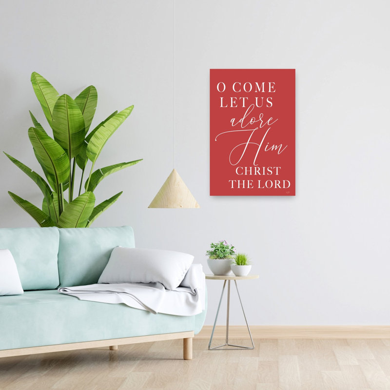 O Come Let Us Adore Him 1 Piece Wrapped Canvas Wall Art, 60.96cm H x 40.64cm W