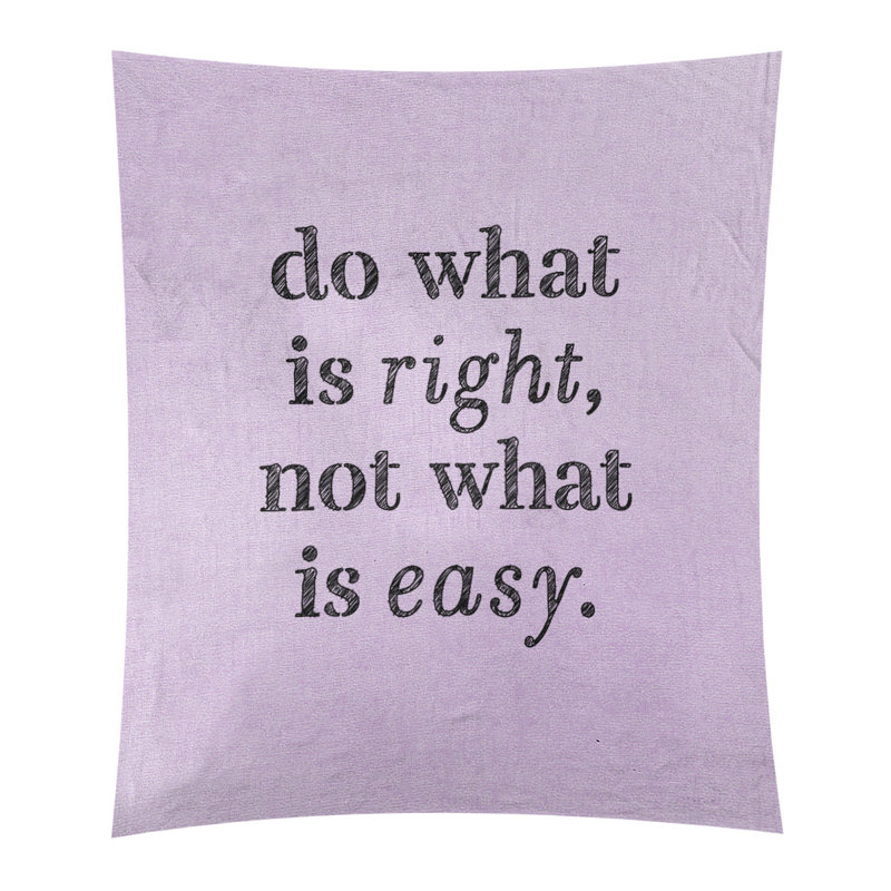 Tapisserie en polyester do what is what is right quote, H 104 po x l 88 po, Mauve / noir