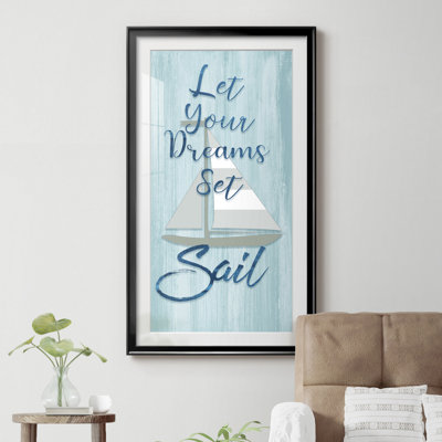 «Dreams Set Sail», reproduction d'art textuel sur cadre photo