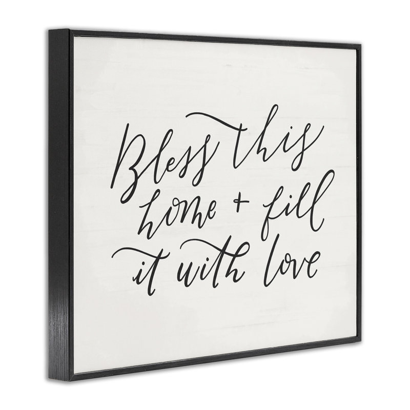 «Bless this home with love», H 20 po x l 16 po, Giclée encadrée noir minuit