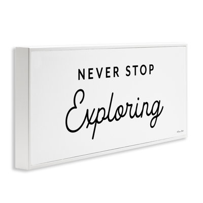 Never Stop Exploring Framed Giclee Art by Susan Ball