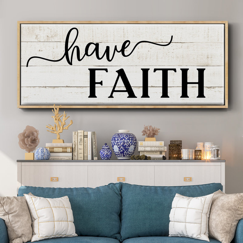 «Have Faith», toile encadrée, H 24 po x l 60 po