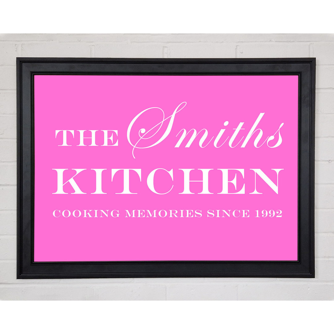 Gerahmtes Poster Kitchen Quote Your Family Name and Date Kitchen Vivid Pink