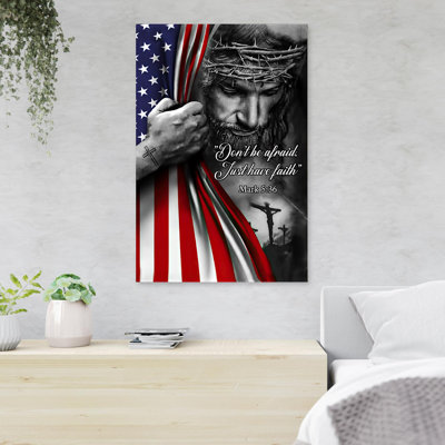 «Jesus With American Flag - Don’T Be Af craint», reproduction d'art graphique sur toile tendue 1 pièce