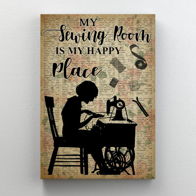 Sewing Room Is My Happy Place Gallery Wrapped Canvas - Hobby Illustration Decor, Black And Beige Sewing Room Decor
