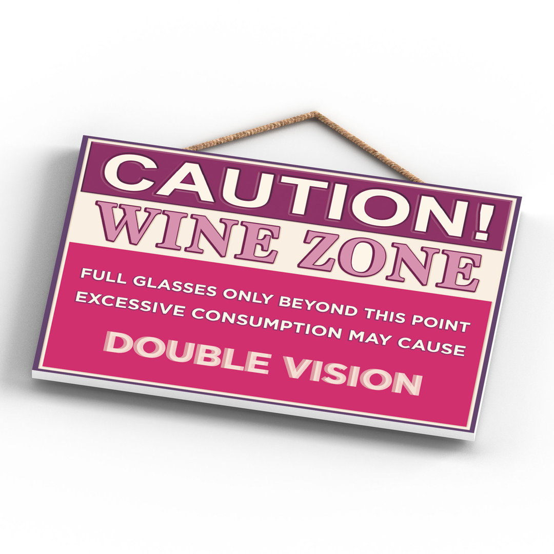 Caution Double Vision - Print on MDF