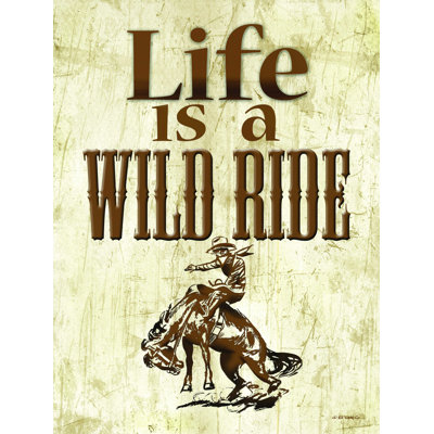 Life Is a Wild Ride - Impression sur toile tendue