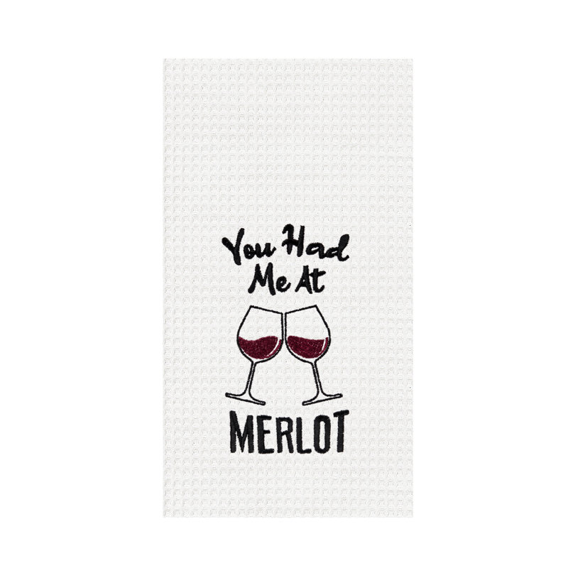 "You Had Me At Merlot" Waffle Weave Dishtowel