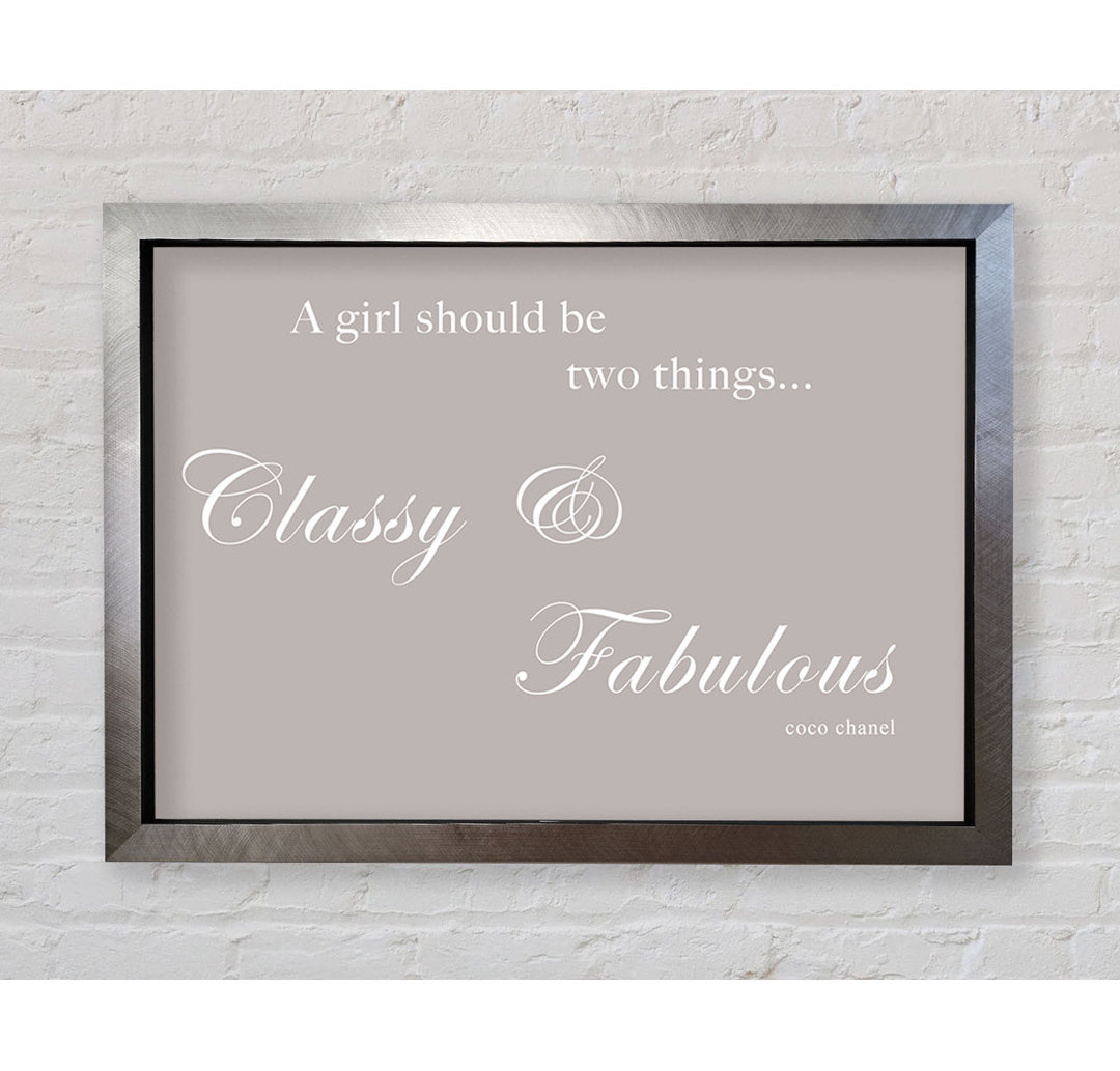 Classy N Fabulous - Drucken