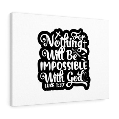 With God Luke 1:37 - Wrapped Canvas Print