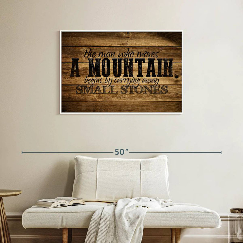«Who Moves A Mountain», citation, Cadre flottant blanc, 37 po x 25 po