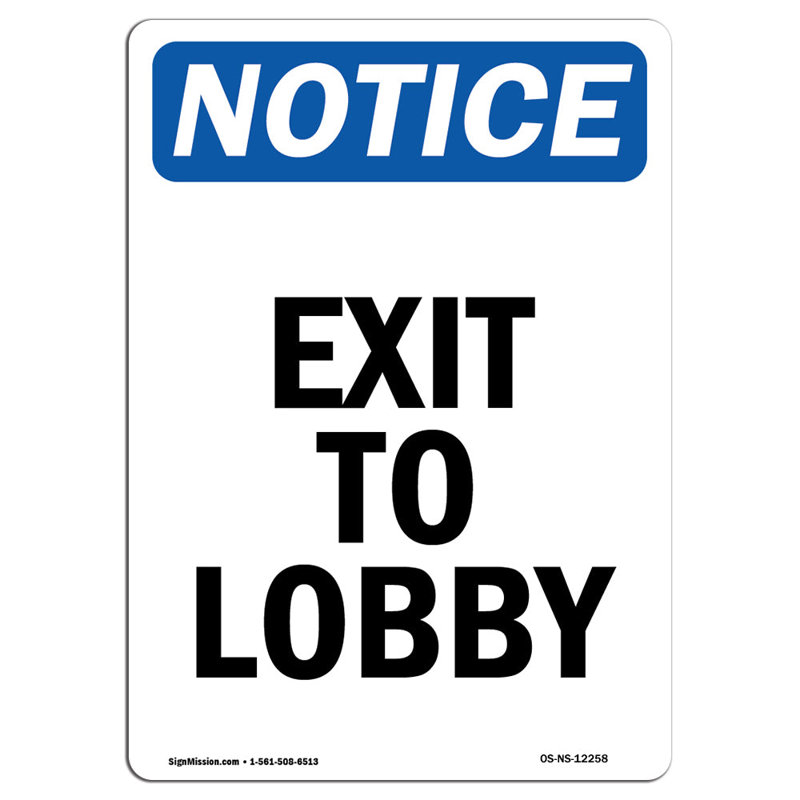 Notice - Exit to Lobby Sign
