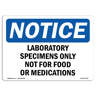 SignMission Laboratory Specimens Only Not For Food Or Decal 7