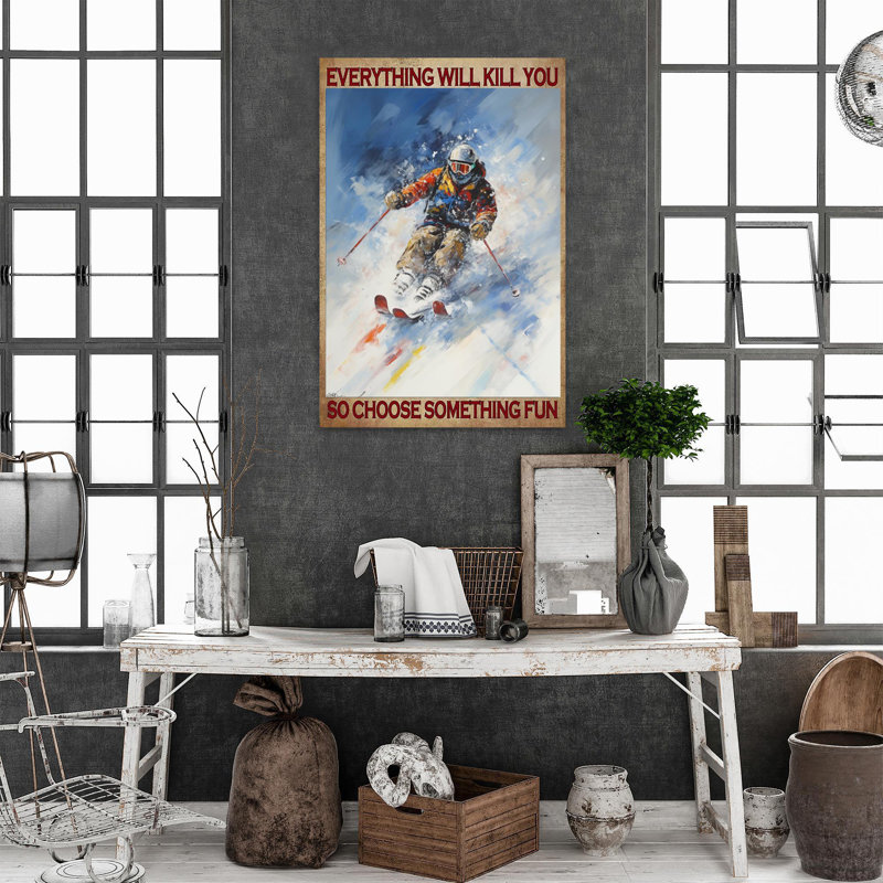 «Skiing so choisir Quelque chose d'amusant» - 1 pièce rectangulaire, L 24 po x H 36 po