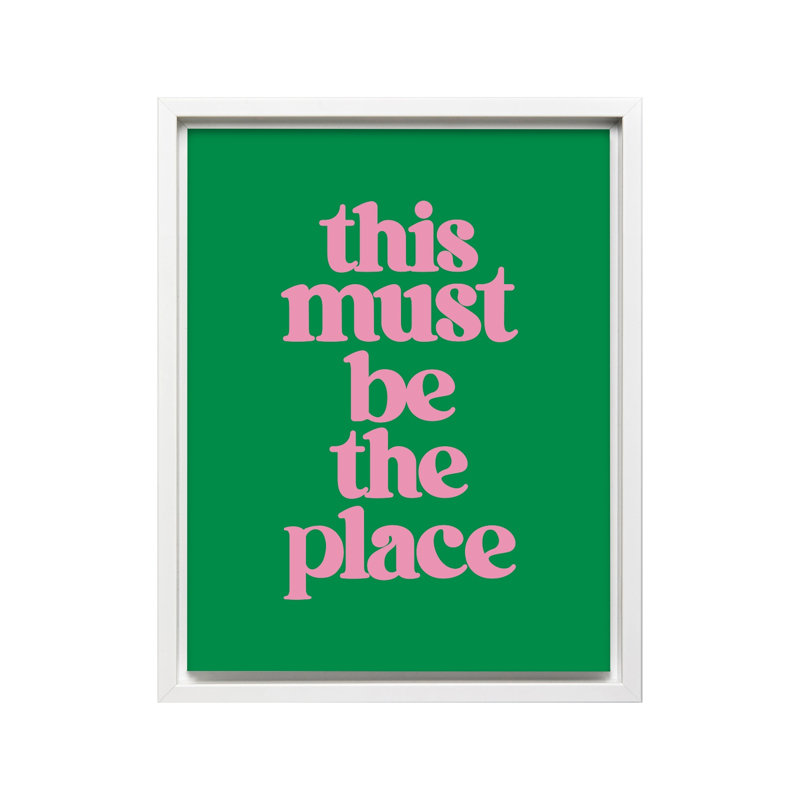 This Must Be The Place No4, Canvas, 24"H x 32"W, White Framed