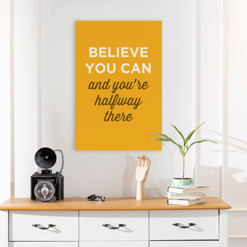 Believe You Can - Art inspirant, H 24 po x l 16 po