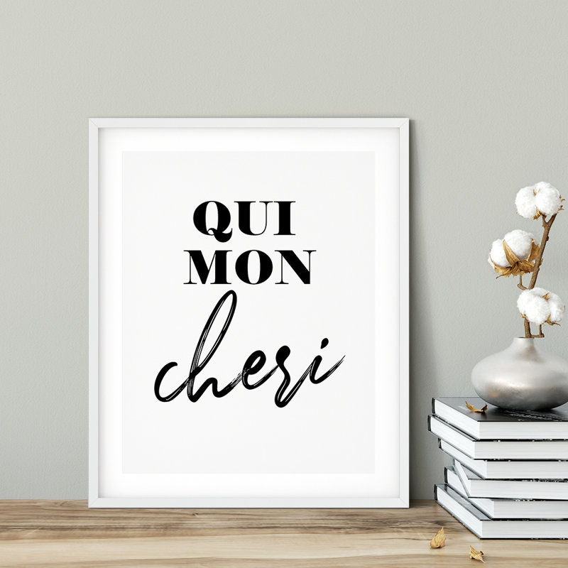 «Oui Mon Cheri», impression d'art textuel sans cadre sur plastique / acrylique, H 10 po x l 8 po x P 0,01 po