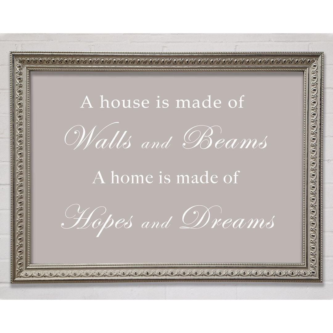 Home Quote Walls N Beams Hopes N Dreams Gerahmter Druck