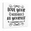 Love Your Neighbour as Yourself Galatians 5:14 1 Piece Wrapped Canvas Wall Art-1416968309