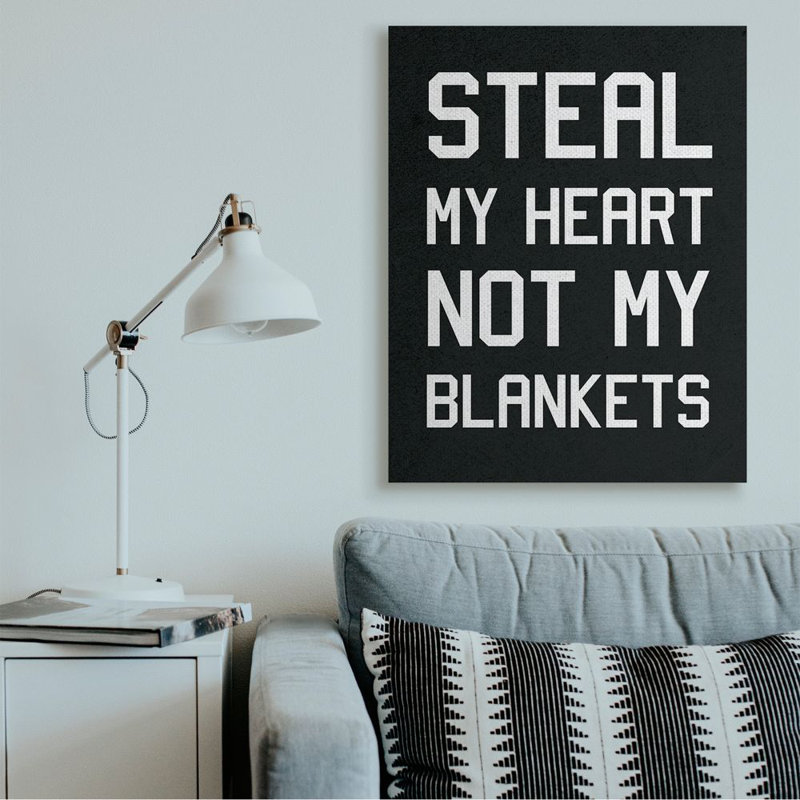 «Steal Hearts Not Blankets» par Daphne Polselli, reproduction d'art textuel, Toile tendue, H 48 po x l 36 po x 1,5 po