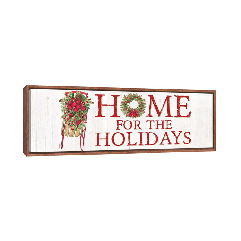 «Home for the Holiday» par Tara Reed - impression d'art textuel, H 16 po x l 48 po x 1,5 po, Cadre bois classique