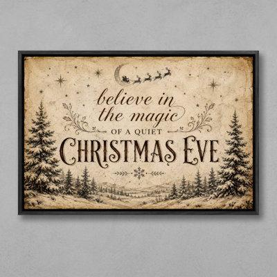 Believe In Magic Christmas Eve Vintage Holiday Sign Decor Framed Print Wall Art