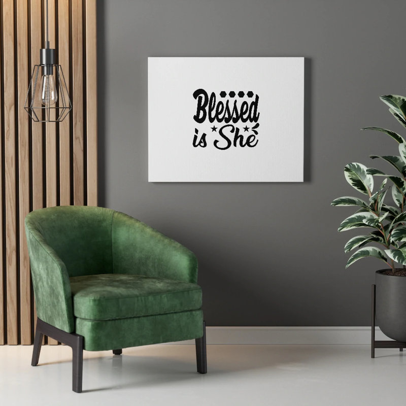 Blessed Is She - Wrapped Canvas Print, 30cm H x 41cm W