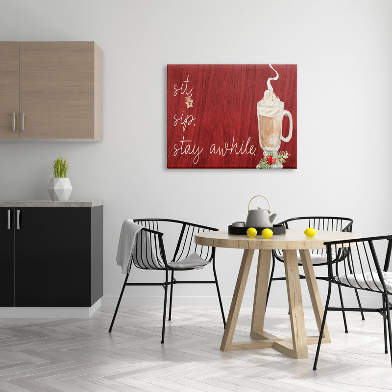 «Sit Sip Stay A Time Festive Winter Drink Cup», art mural sur toile par Lanie Loreth, H 30 po x l 40 po, Toile tendue