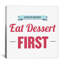 «Kitchen Life Is Short (Eat Dessert First)», art textuel sur toile-73924797-73924796-10863321