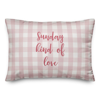  Sunday Kind Of Love Throw Pillow