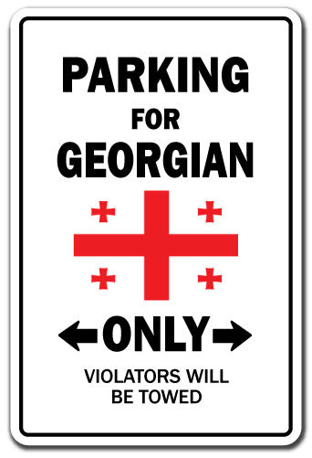 Enseigne de stationnement pour Georgian Only