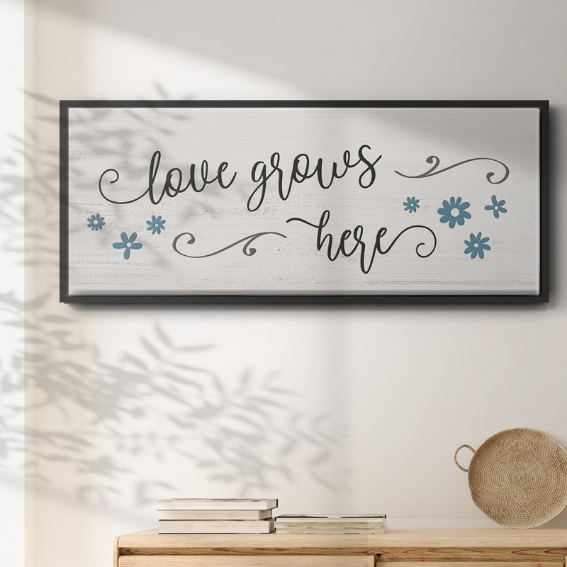 «Love Grows Here», toile encadrée, H 20 po x l 50 po