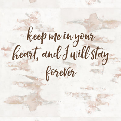 Keep Me in Your Heart 2 1 Piece Wrapped Canvas Wall Art