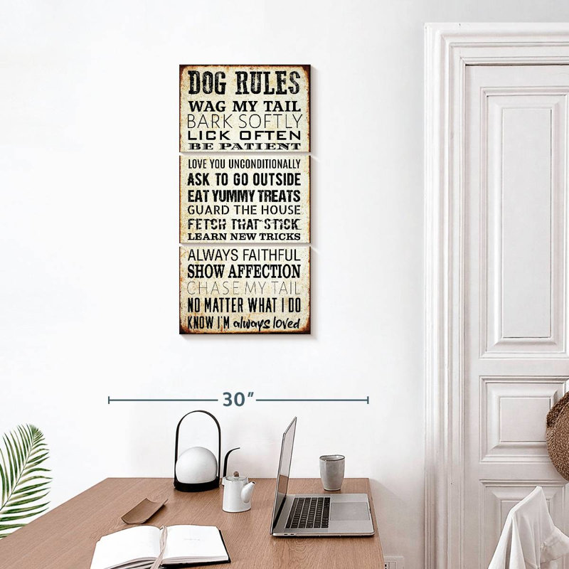 Dog Rules, 32" H x 15" W