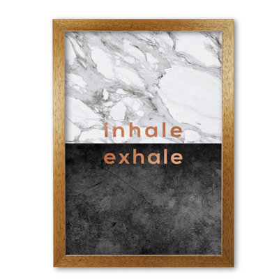 Inhale Exhale Copper - Print