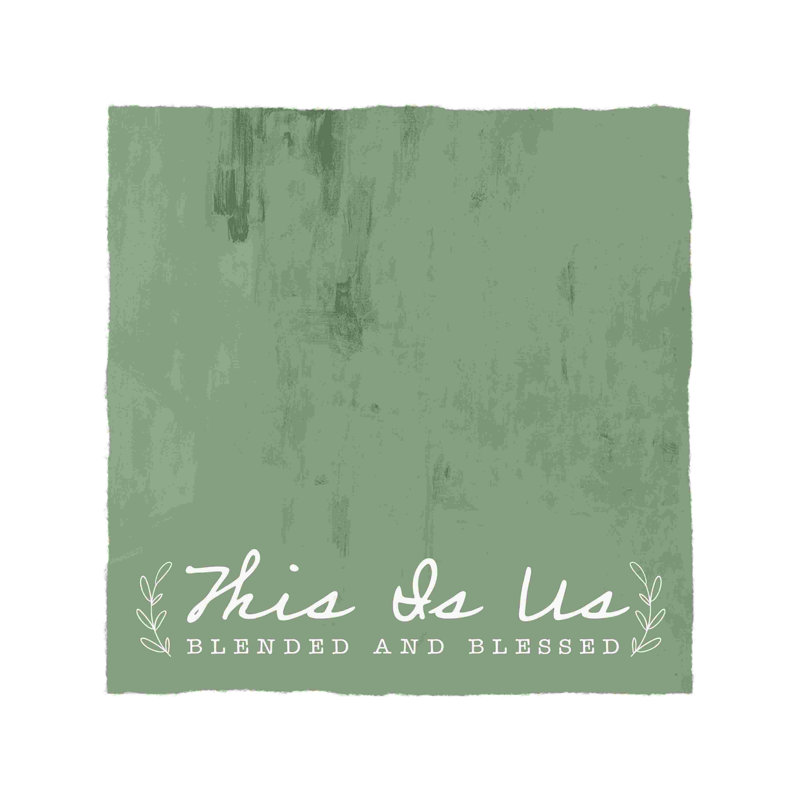 « This Is Us », H 12 po x l 12 po