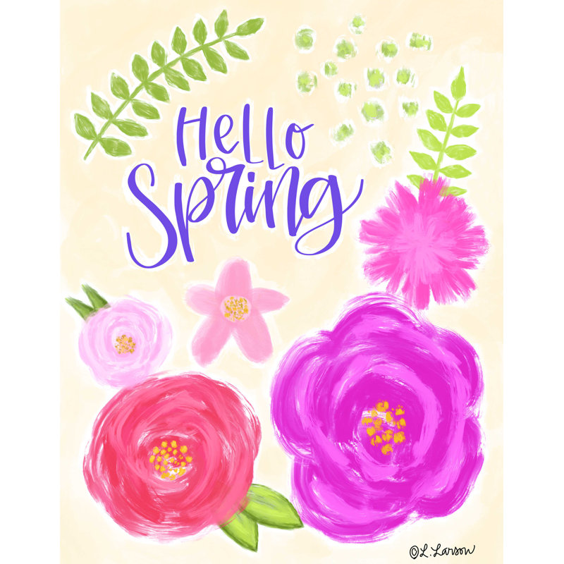 " Hello Spring ", 16" H x 12" W