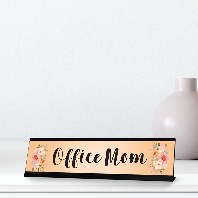 Enseigne de bureau Office Mom