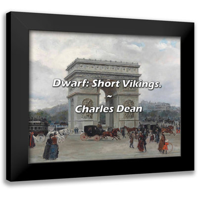 Charles Dean Quote: Dwarf: Short Vikings.